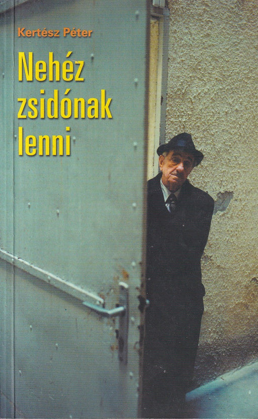 Nehéz zsidónak lenni