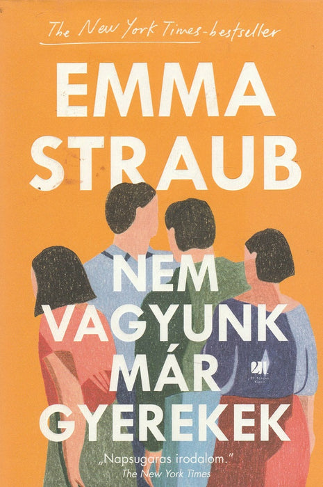 Nem vagyunk már gyerekek