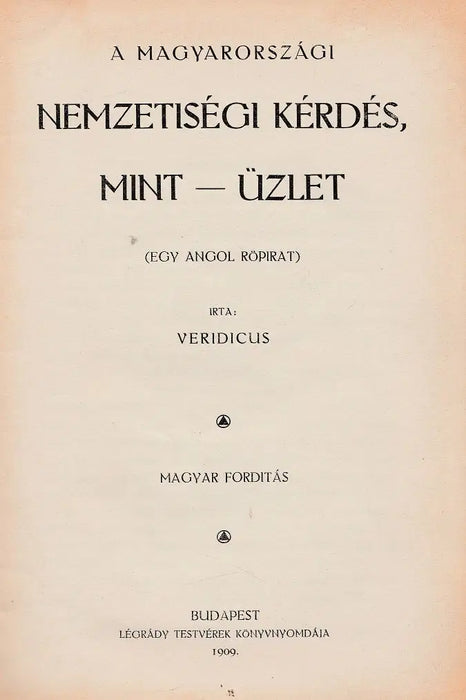 A magyarországi nemzetiségi kérdés, mint - üzlet