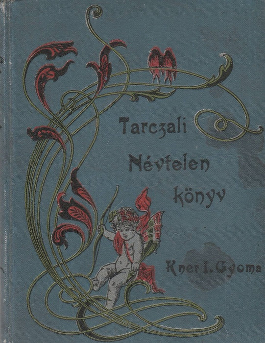 Névtelen könyv (Gyoma - Kner - 1905)