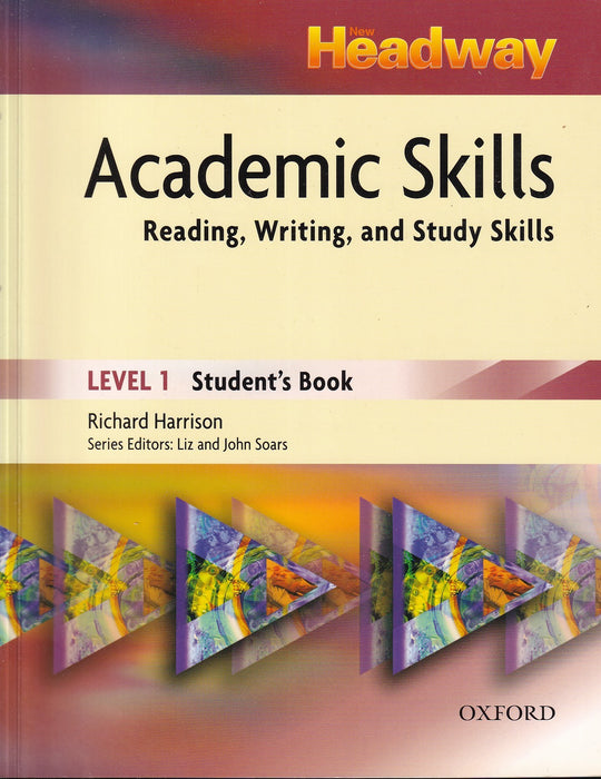 New Headway Academic Skills: Reading, Writing and Study-Skills