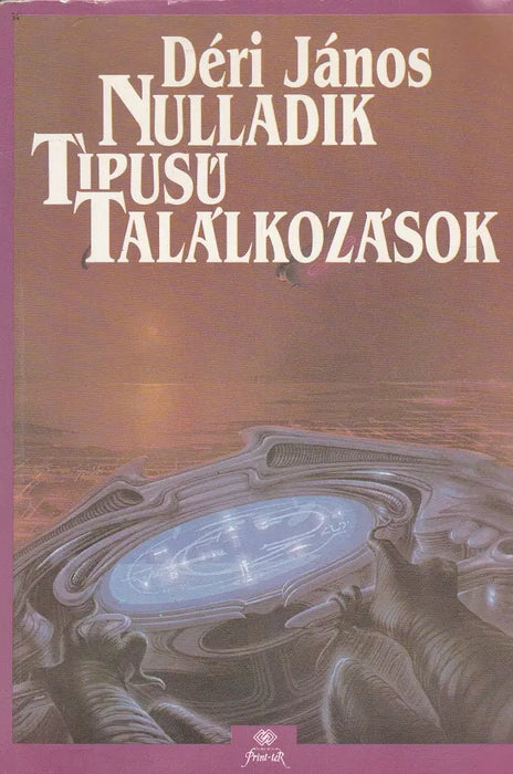 Nulladik típusú találkozások
