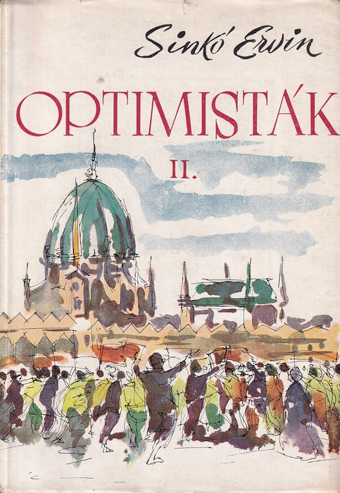 Optimisták II.