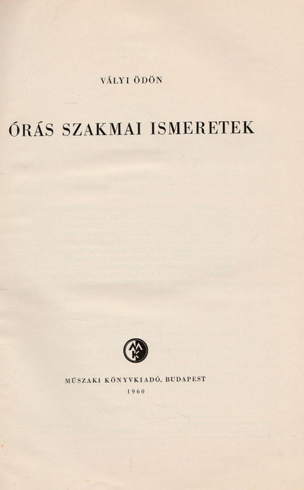Órás szakmai ismeretek