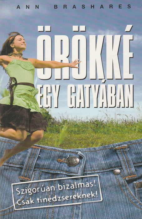 Örökké egy gatyában