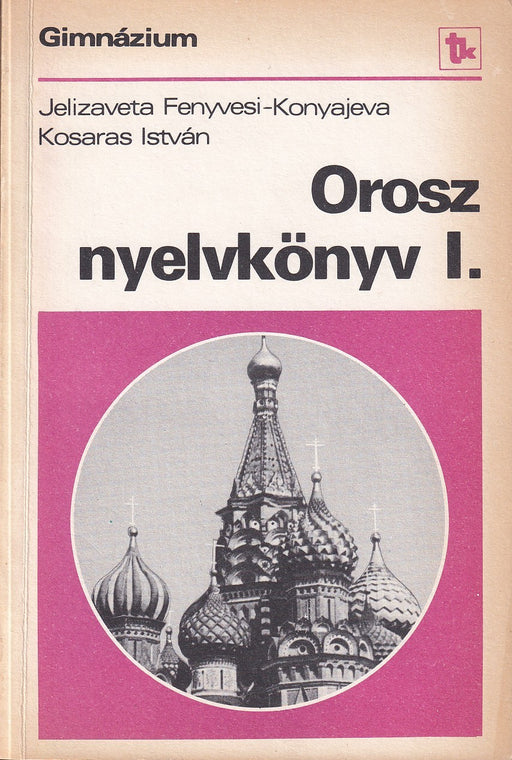 Orosz nyelvkönyv I-IV.