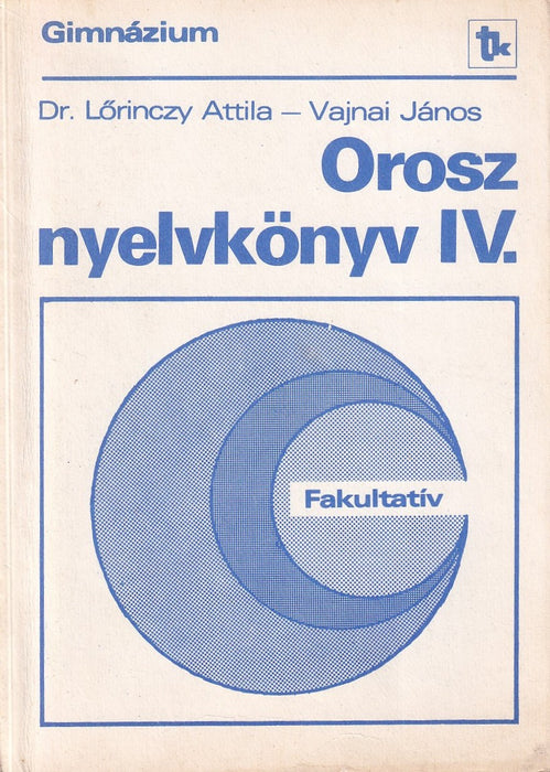 Orosz nyelvkönyv IV.