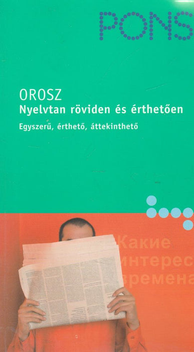 PONS Orosz nyelvtan röviden és érthetően