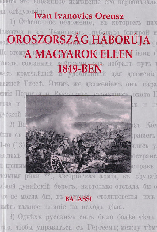 Oroszország háborúja a magyarok ellen 1849-ben