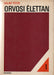 Orvosi élettan I-II.