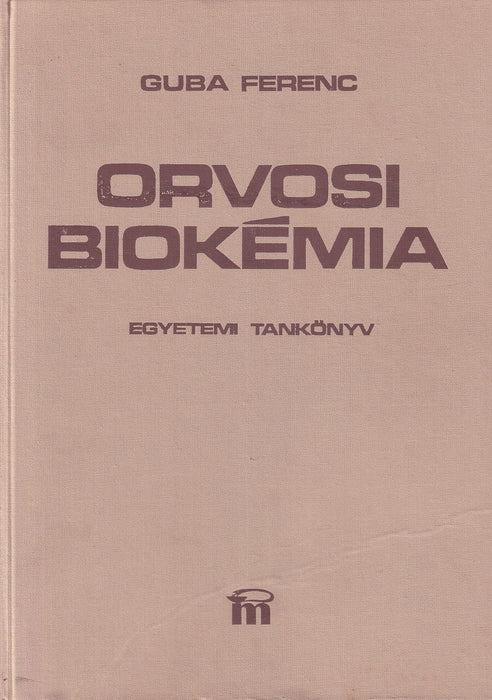 Orvosibiokémia