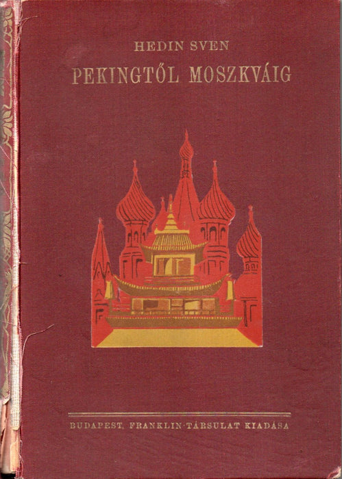 Pekingtől Moszkváig