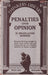 Penalties Upon Opinion
