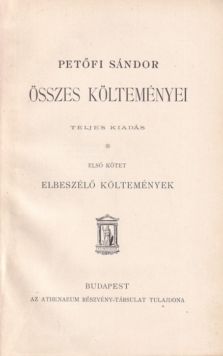 Petőfi Sándor összes költeményei I-IV.