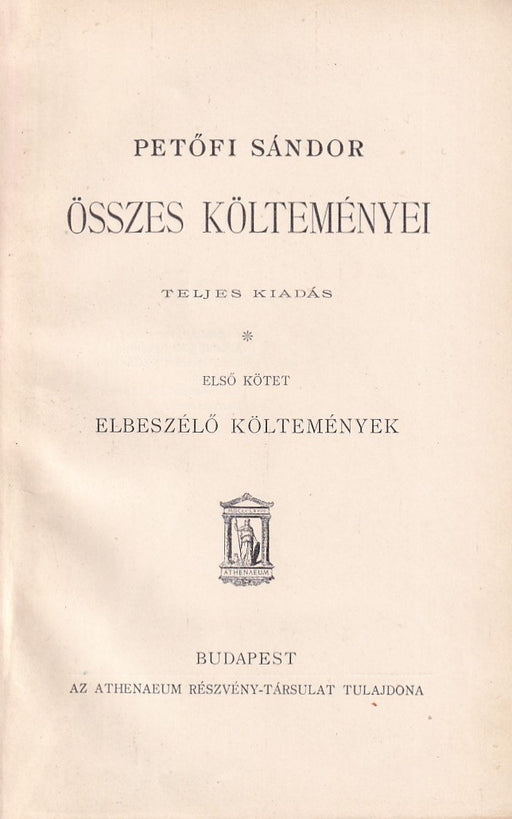 Petőfi Sándor összes költeményei I-IV.