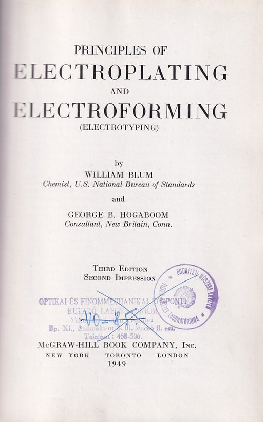 Principles of Electroplating and Electroforming