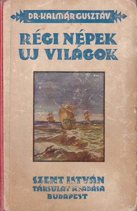 Régi népek, új világok