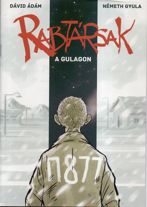 Rabtársak a gulagon