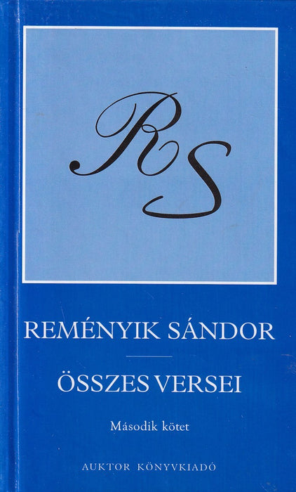 Reményik Sándor összes versei 2.