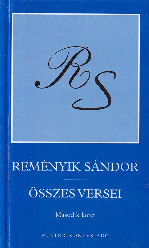 Reményik Sándor összes versei 2.