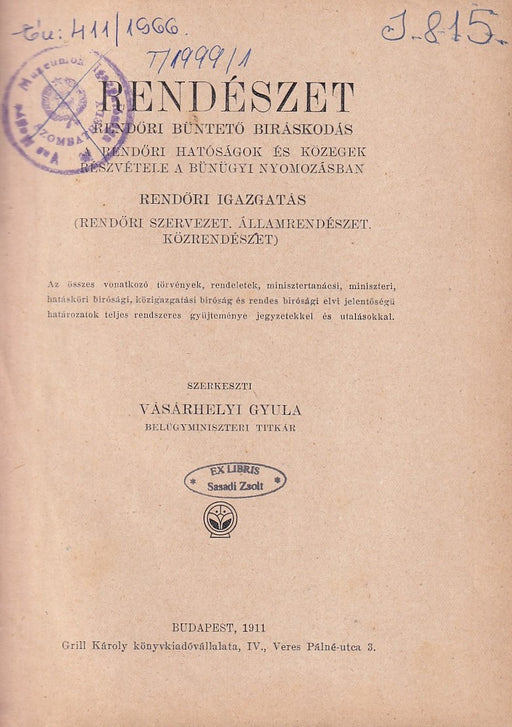 Rendészet. Rendőri büntető biráskodás