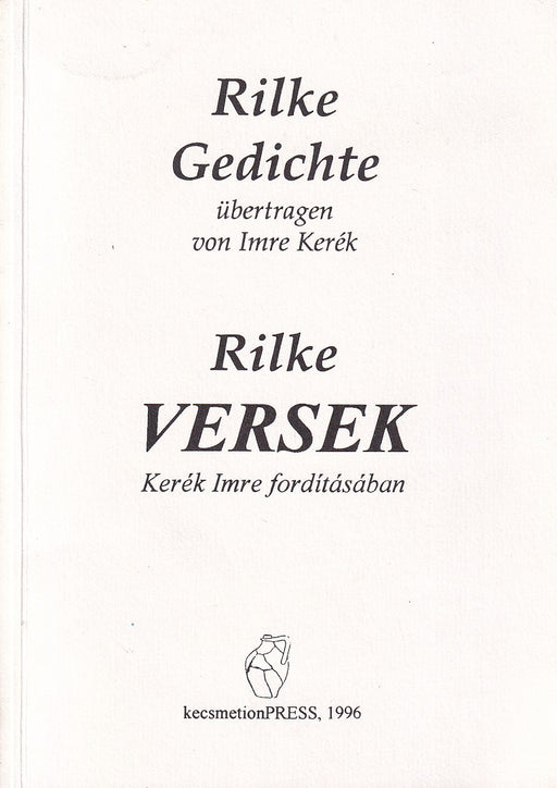 Rilke Gedichte - Rilke versek