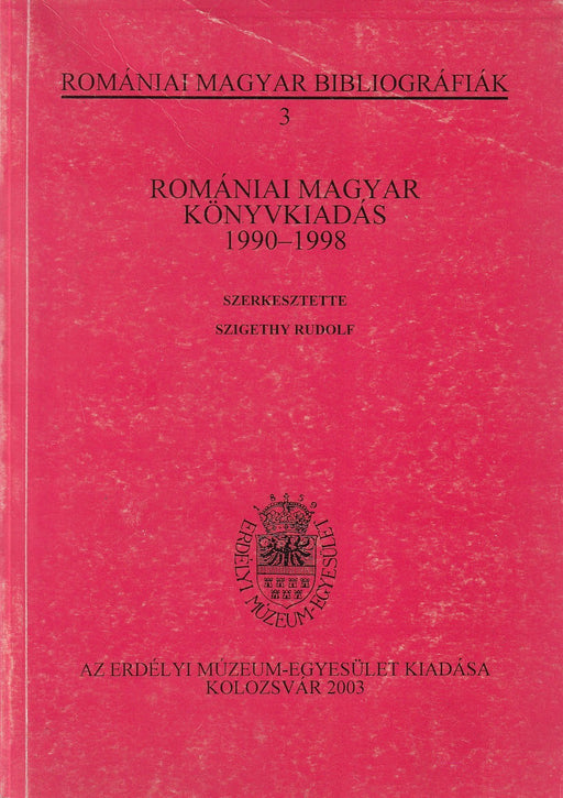 Romániai Magyar Könyvkiadás 1990-1998