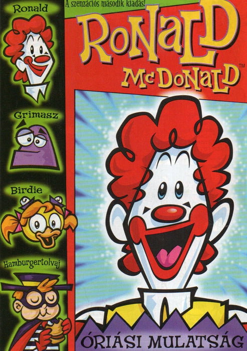 Ronald McDonald - Óriási mulatság