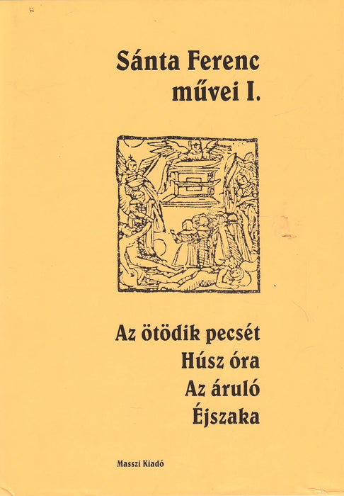 Sánta Ferenc művei I-II.