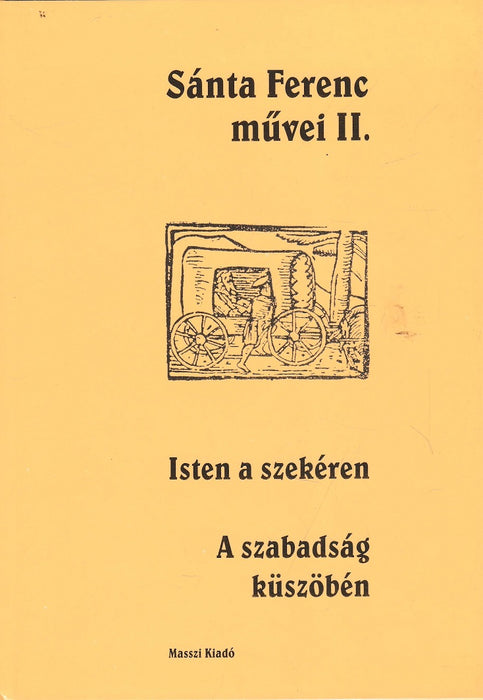 Sánta Ferenc művei I-II.