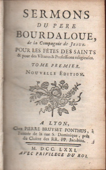 Sermons du Père Bourdaloue – Pour les fêtes des saints I.