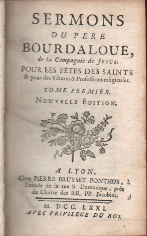 Sermons du Père Bourdaloue – Pour les fêtes des saints I.