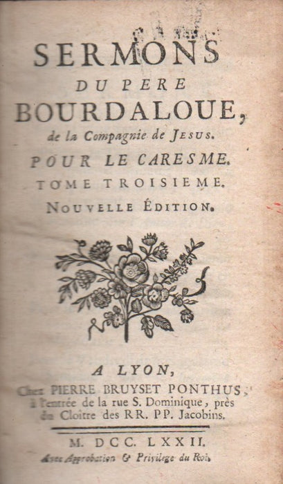 Sermons du Pere Bourdaloue - Pour le Caresme III.