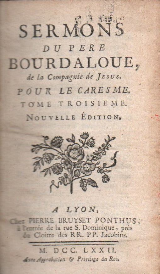 Sermons du Pere Bourdaloue - Pour le Caresme III.