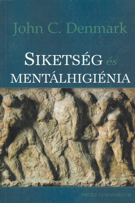 Siketség és mentálhigiénia