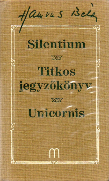 Silentium - Titkos jegyzőkönyv - Unicornis