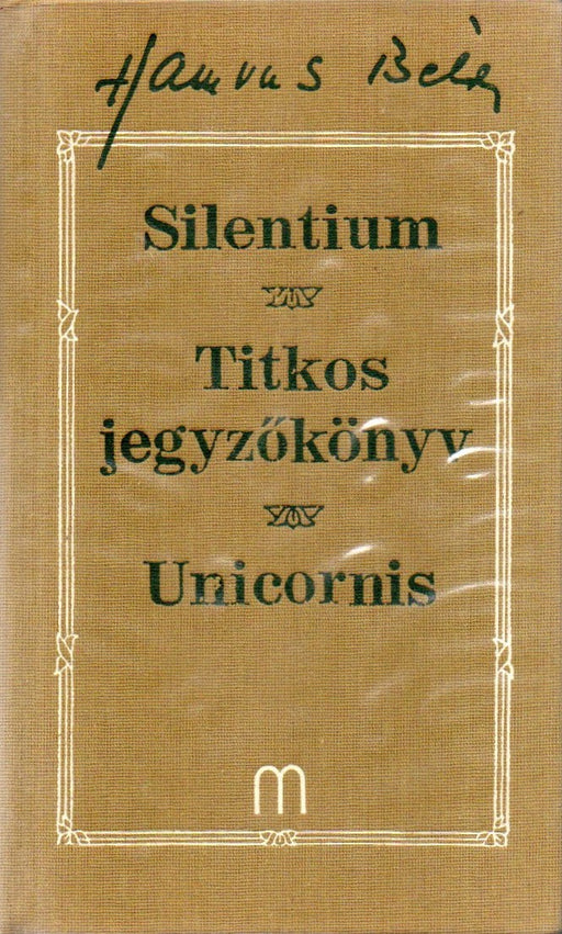 Silentium - Titkos jegyzőkönyv - Unicornis