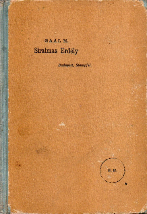Siralmas Erdély