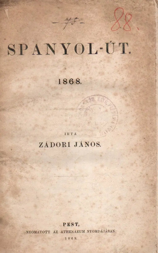 Spanyol-út 1868.