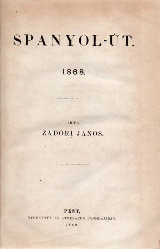 Spanyol-út 1868.