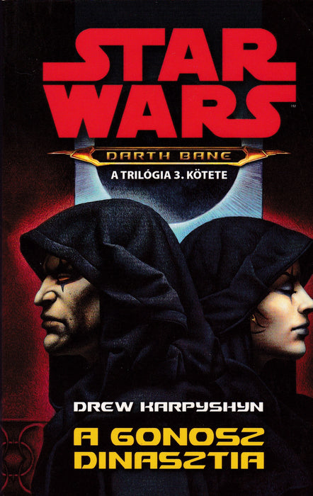 Star Wars - A gonosz dinasztia