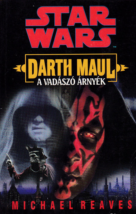 Star Wars - Darth Maul: A vadászó árnyék