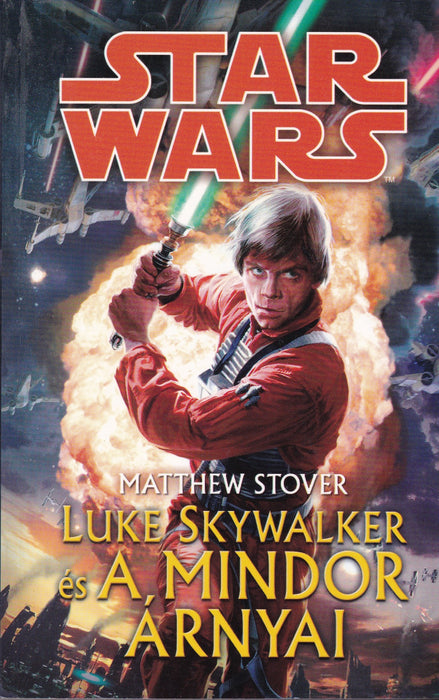 Star Wars - Luke Skywalker és a Mindor árnyai
