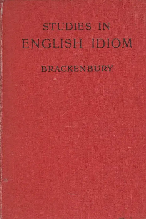 Studies in English Idiom