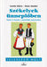 Székelyek ünneplőben