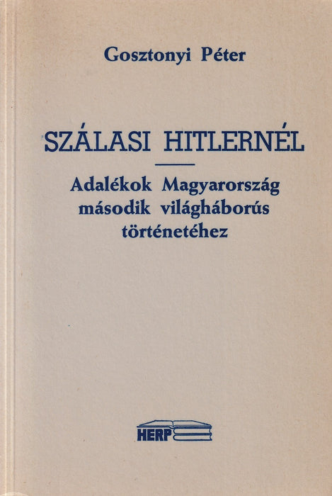 Szálasi Hitlernél