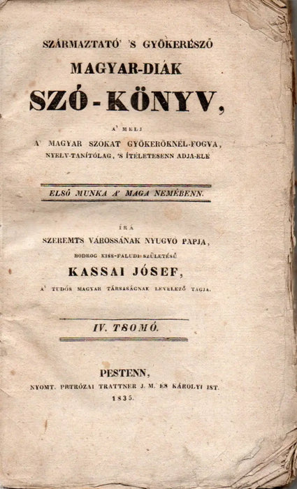 Származtató ’s gyökerésző Magyar-Diák Szó-Könyv IV.