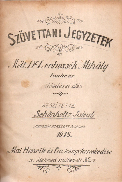 Szövettani jegyzetek