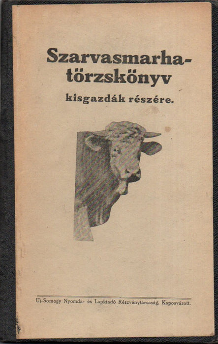 
Szarvasmarhatörzskönyv kisgazdák részére

