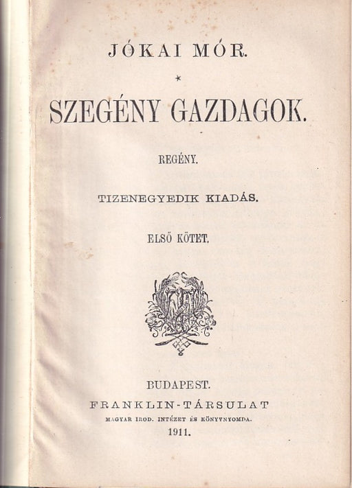 Szegény gazdagok I-II.